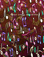 Music Sheet Notebook - 150 Pages - 8.5 X 11: Music Sheets for Composers, Musicians, Piano, Violin, Musical Instruments