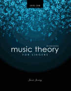 Music Theory for Singers Level 1