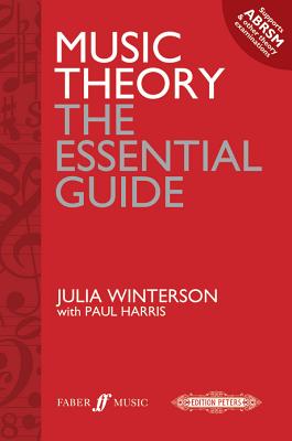 Music Theory: the essential guide - Harris, Paul, and Winterson, Julia