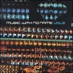 Music with No Name, Vol. 2