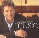 Music - Michael Ball