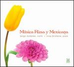 Musica Rusa y Mexicana