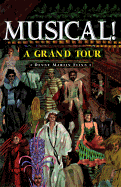 Musical!: A Grand Tour