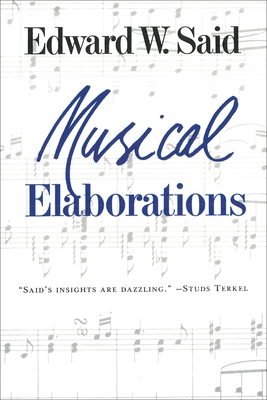 Musical Elaborations - Said, Edward