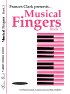 Musical Fingers, Bk 3