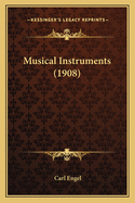 Musical Instruments (1908)