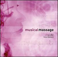 Musical Massage: Inside - Silvia Nakkach