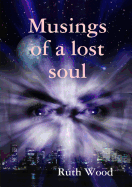 Musings of a Lost Soul