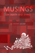 Musings on Death and Dying