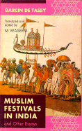 Muslim Festivals in India and Other Essays