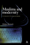 Muslims and Modernity: Current Debates