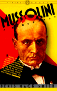 Mussolini: A Biography - Smith, Denis Mack, and Smith, Dennis Mack