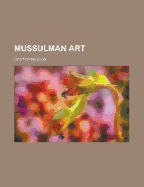 Mussulman Art