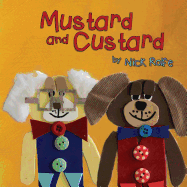 Mustard and Custard: True Friendship is Not About Gender