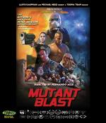 Mutant Blast [Blu-ray] - Fernando Alle