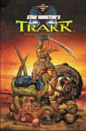 Mutant Earth Volume 1: Trakk