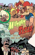 Mutant Texas: Tales of Sheriff Ida Red