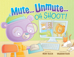 Mute...Unmute...Oh Shoot: The rollercoaster ride of remote learning