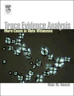 Mute Witnesses: Trace Evidence Analysis