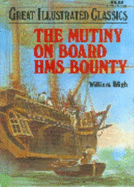 Mutiny on the Bounty - Bligh, William, and Vogel, Malvina (Editor)