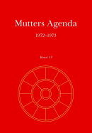 Mutters Agenda 1972-1973