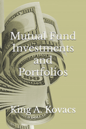 Mutual Fund Investments and Portfolios