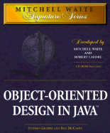 MWSS: Object-Oriented Design in Java - Mccarty, Bill, and Gilbert, Stephen, and Jung, David