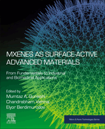 Mxenes as Surface-Active Advanced Materials: From Fundamentals to Industrial and Biomedical Applications