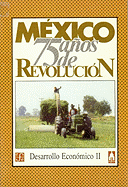 M'Xico: Setenta y Cinco Aos de Revolucin, I: Desarrollo Econmico, 2 - Fondo de Cultura Econmica