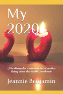 My 2020: The diary of a woman in her seventies living alone during the pandemic