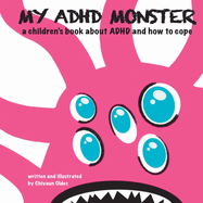 My ADHD Monster
