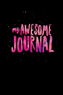 My Awesome Journal
