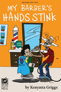 My Barber's Hands Stink (2nd Edition): Bonus Academic Learning Activities