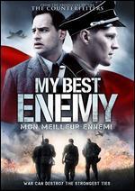 My Best Enemy (Mon Meilleur Ennemi)