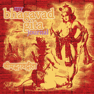 My Bhagavad Gita Journal: A Daily Journey of Self Discovery