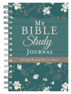 My Bible Study Journal: 180 Encouraging Bible Readings for Women