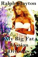 My Big Fat Russian Divorce 1.1