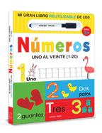 My Big Wipe Clean Book of Numbers One to Twenty ( 1-20 ) - Spanish