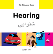 My Bilingual Book -  Hearing (English-Farsi)