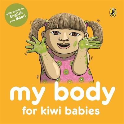 My Body for Kiwi Babies - Williamson, Matthew, and Williamson, Fraser