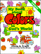 My Book about Colors in Gods World