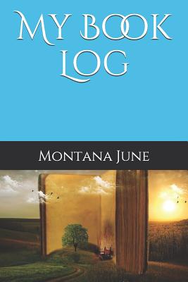 My Book Log - June, Montana
