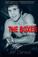 My Brother the Boxer: The Terry Daniels Story