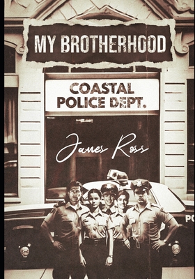 My Brotherhood - Ross, James