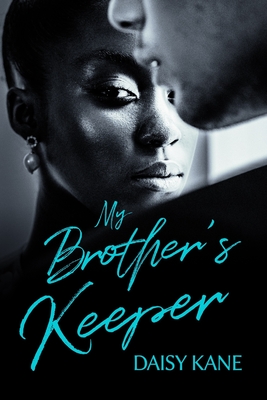 My Brother's Keeper: (2nd Edition with Bonus Material) - Pulido, Pia (Contributions by), and Craine, Travis (Editor), and Mack, Jessica (Editor)