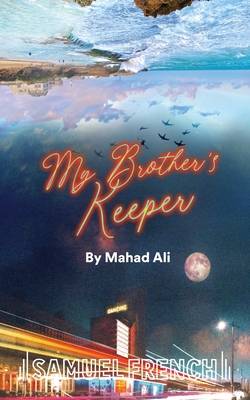 My Brother's Keeper - Ali, Mahad