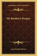 My Brother's Keeper