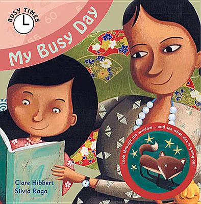 My Busy Day - Hibbert, Clare