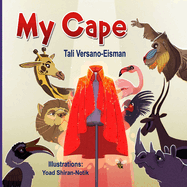 My Cape: A children's book about mental resilience
