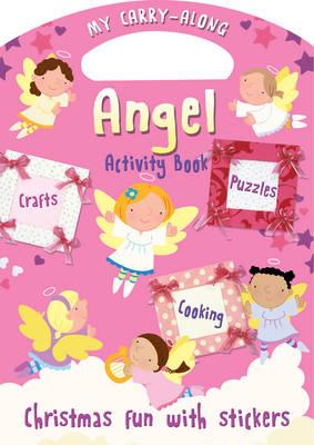 My Carry-along Angel Activity Book - Miller, Jocelyn, and Hughes, Cathy (Illustrator)